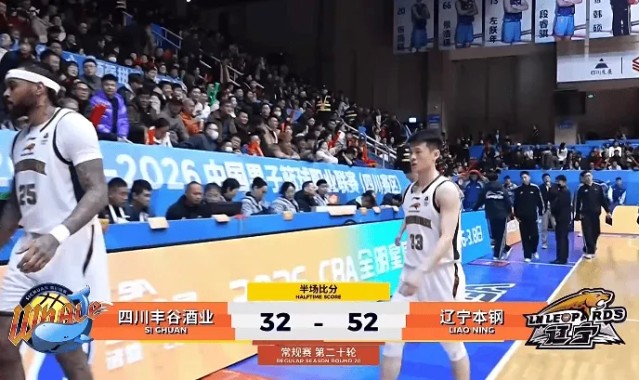 开云平台登录-CBA常规赛：付豪10分&amp;amp;段睿骐7分，辽宁半场52-32领先四川